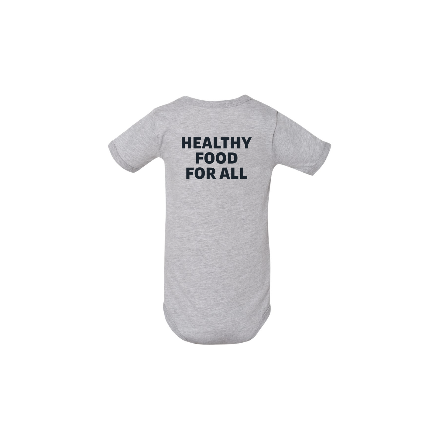 Infant Healthy Food Statment Onesie