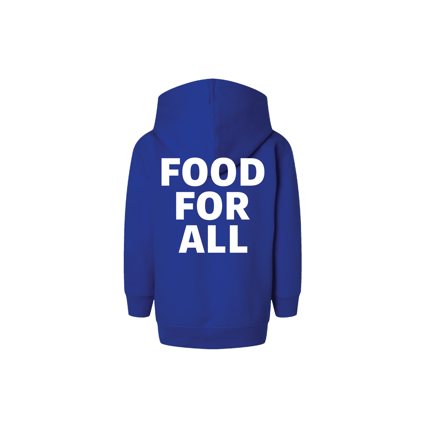 Toddler Food For All Statement Hoodie