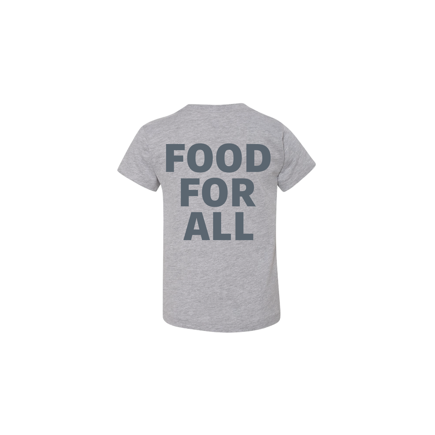 Toddler Food For All Statement T-Shirt