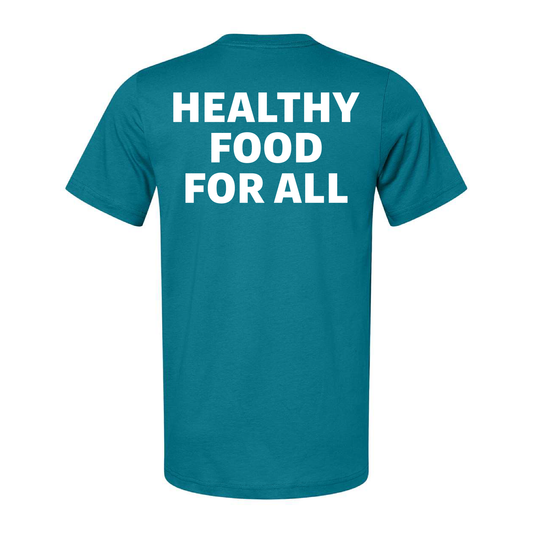 Healthy Food Statement T-Shirt