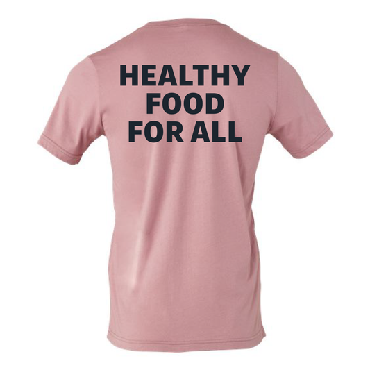 Healthy Food Statement T-Shirt