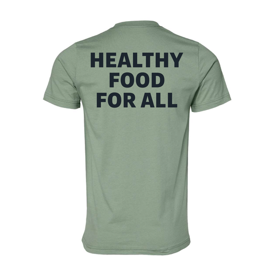 Healthy Food Statement T-Shirt